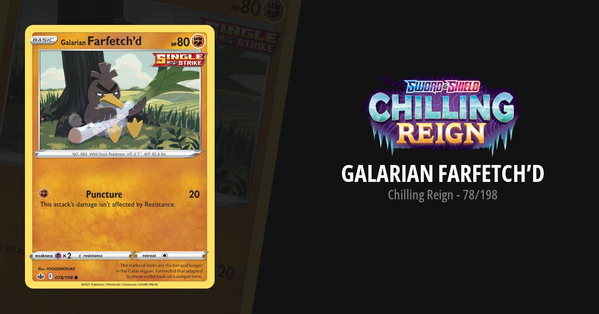 Card Galarian Farfetch'd 78/198 da coleção Chilling Reign
