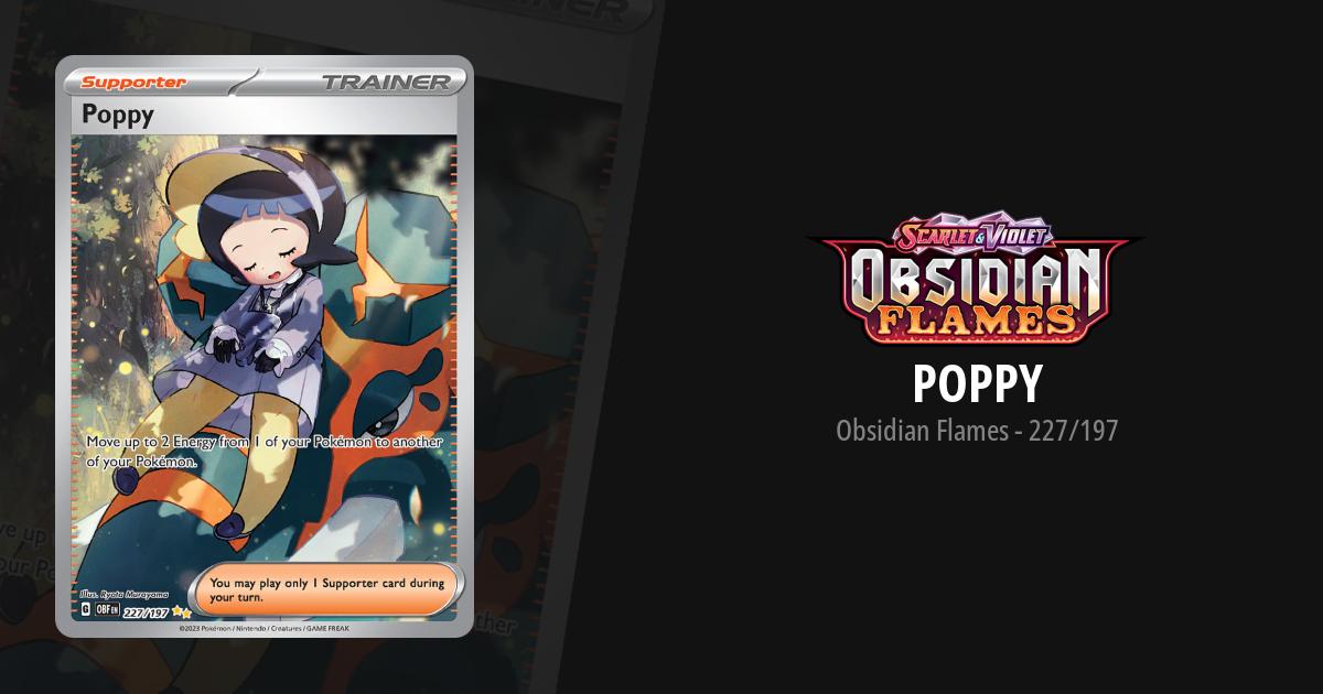 Poppy Pokemon TCG Obsidian Flame 227/197 NM Trainer