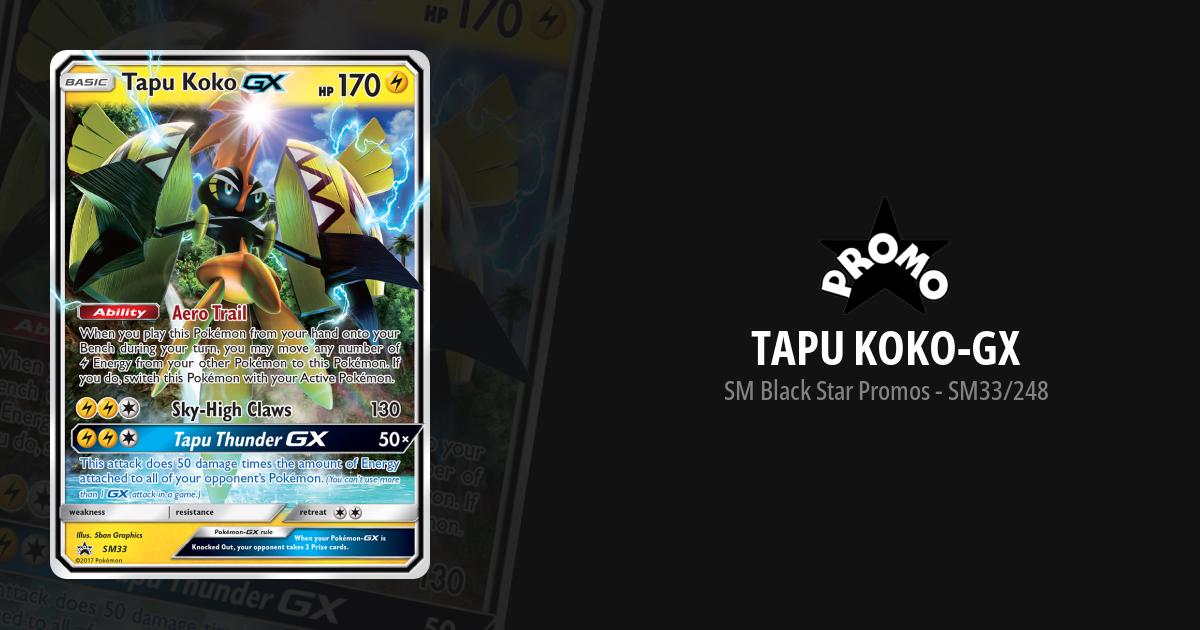 Pokemon Sun & Moon Black Star Promos - Tapu Koko GX SM33