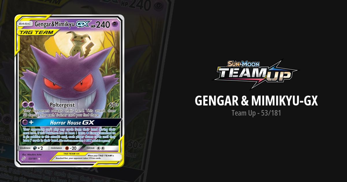 Gengar & Mimikyu-GX TEU 53